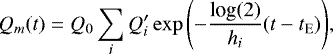 Mathematical equation: \begin{equation*} Q_m(t)=Q_0\sum_i Q_i'\exp{\left(-\frac{\textrm{log}(2)}{h_i}(t-t_{\textrm{E}})\right)},\end{equation*}