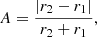 Mathematical equation: $$ \begin{aligned} A=\frac{\left|r_{2}-r_{1}\right|}{r_{2}+r_{1}}, \end{aligned} $$