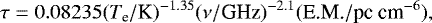 Mathematical equation: \begin{equation*}\tau=0.08235 (T_{\textrm{e}}/\textrm{K})^{-1.35} (\nu/\textrm{GHz})^{-2.1} (\textrm{E.M.}/\textrm{pc~cm}^{-6}) ,\end{equation*}