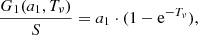 Mathematical equation: $$ \frac{{{G_1}({a_1},{T_\nu })}}{S} = {a_1} \cdot (1 - {{\rm{e}}^{ - {T_\nu }}}), $$