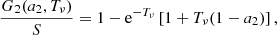 Mathematical equation: $$ \frac{{{G_2}({a_2},{T_\nu })}}{S} = 1 - {{\rm{e}}^{ - {T_\nu }}}\left[ {1 + {T_\nu }(1 - {a_2})} \right], $$
