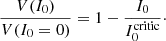 Mathematical equation: $$ \begin{aligned} \frac{V(I_0)}{V(I_0=0)}= 1-\frac{I_0}{I^\mathrm{critic}_0}\cdot \end{aligned} $$