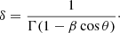 Mathematical equation: $$ \begin{aligned} \delta =\frac{1}{\Gamma (1-\beta \cos \theta )}\cdot \end{aligned} $$
