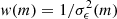 Mathematical equation: $ {\it w}(m)=1/\sigma_\epsilon^2(m) $