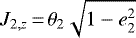 Mathematical equation: $J_{2,z}\,{=}\,\theta_2\sqrt{1-e^2_2}$