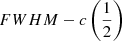 Mathematical equation: $ FWHM-c\left(\frac{1}{2}\right) $