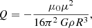 Mathematical equation: $$ \begin{aligned} Q=-\dfrac{\mu _0 \mu ^2}{16\pi ^2\,G \rho R^3}, \end{aligned} $$