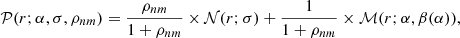 Mathematical equation: $$ \begin{aligned} \mathcal{P} (r; \alpha , \sigma , \rho _{nm}) = \frac{\rho _{nm}}{1+\rho _{nm}} \times \mathcal{N} (r ; \sigma ) + \frac{1}{1+\rho _{nm}} \times \mathcal{M} (r ; \alpha , \beta (\alpha )), \end{aligned} $$