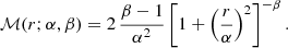 Mathematical equation: $$ \begin{aligned} \mathcal{M} (r ; \alpha , \beta ) = 2\,\frac{\beta -1}{\alpha ^2} \left[ 1 + \left(\frac{r}{\alpha } \right) ^2 \right]^{-\beta }. \end{aligned} $$