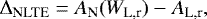Mathematical equation: \begin{align*}\Delta_{\textrm{NLTE}} &= A_{\textrm{N}}(W_{\textrm{L,r}}) - A_{\textrm{L,r}}, \end{align*}