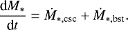 Mathematical equation: \begin{equation*}{\textrm{d}M_{*} \over{\textrm{d}t} } = \dot{M}_{*, \textrm{csc}}+\dot{M}_{*,\textrm{bst}} .\end{equation*}