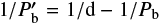 Mathematical equation: $1/P'_{\mathrm{b}} = 1/\mathrm{d} - 1/P_{\mathrm{b}} $
