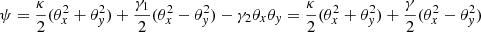 Mathematical equation: $$ \begin{aligned} \psi =\frac{\kappa }{2}(\theta _x^2 + \theta _{ y}^2) + \frac{\gamma _1}{2}(\theta _x^2 - \theta _{ y}^2) - \gamma _2\theta _x\theta _{ y} = \frac{\kappa }{2}(\theta _x^2 + \theta _{ y}^2) + \frac{\gamma }{2}(\theta _x^2 - \theta _{ y}^2) \end{aligned} $$