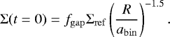 Mathematical equation: \begin{equation*}\Sigma(t=0) = f_{\mathrm{gap}} \Sigma_{\mathrm{ref}} \left( \frac{R}{a_{\mathrm{bin}}} \right)^{-1.5}. \end{equation*}