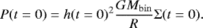 Mathematical equation: \begin{equation*}P(t=0) = h(t=0)^2 \frac{G M_{\mathrm{bin}}}{R} \Sigma(t=0). \end{equation*}