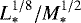 Mathematical equation: $L_*^{1/8}/M_*^{1/2}$