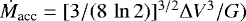 Mathematical equation: $\dot{M}_{\textrm{acc}}=[3/(8\,\ln2)]^{3/2}\Delta V^3/G)$