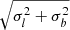 Mathematical equation: $ \sqrt{\sigma_l^2 + \sigma_b^2} $