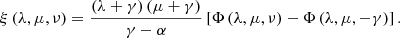 Mathematical equation: $$ \begin{aligned} \xi \left( \lambda ,\mu ,\nu \right) = {\frac{ \left( \lambda +\gamma \right) \left( \mu +\gamma \right) }{\gamma - \alpha }} \, [ \Phi \left( \lambda ,\mu ,\nu \right) -\Phi \left( \lambda ,\mu ,-\gamma \right) ] \, . \end{aligned} $$