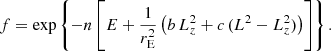 Mathematical equation: $$ \begin{aligned} f = \exp \left\{ - n\left[E + \frac{1}{r_{\rm E}^2} \left( b\, L_z^2 + c\, (L^2-L_z^2) \right) \right] \right\} . \end{aligned} $$