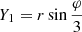 Mathematical equation: $ Y_1 = r \sin \frac{\varphi}{3} $