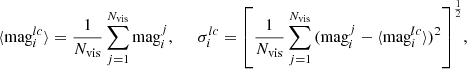 Mathematical equation: $$ \begin{aligned} \small \langle {\mathrm{mag} }_i^{lc}\rangle = \frac{1}{N_{\rm vis}}\sum _{j=1}^{N_{\rm vis}}{\mathrm{mag} }_i^j,\qquad \sigma _i^{lc}={\left[\frac{1}{N_{\rm vis}}\sum _{j=1}^{N_{\rm vis}}{({\mathrm{mag} }_i^j-\langle {\mathrm{mag} }_i^{lc}}\rangle )^2\right]}^{\frac{1}{2}}, \end{aligned} $$