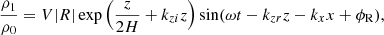 Mathematical equation: $$ \begin{aligned} \frac{\rho _{1}}{\rho _0}=V|R|\exp \Big (\frac{z}{2H}+k_{zi}z\Big )\sin (\omega t-k_{zr}z-k_xx+\phi _{\rm R}) ,\end{aligned} $$