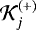 Mathematical equation: ${\cal K}_{j}^{(+)}$