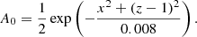Mathematical equation: $$ \begin{aligned} A_0 = \frac{1}{2}\exp \left(-\frac{x^2 + (z-1)^2}{0.008}\right) . \end{aligned} $$