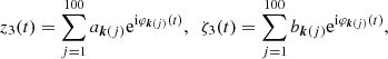 Mathematical equation: $$ \begin{aligned} z_3(t)=\sum _{j=1}^{100} a_{{\boldsymbol{k}}(j)} \mathrm{e}^{\mathrm{i}\varphi _{{\boldsymbol{k}}(j)}(t)},\ \ \zeta _3(t)=\sum _{j=1}^{100} b_{{\boldsymbol{k}}(j)} \mathrm{e}^{\mathrm{i}\varphi _{{\boldsymbol{k}}(j)}(t)}, \end{aligned} $$