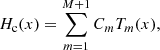 Mathematical equation: $$ \begin{aligned} H_{\rm c}(x)=\sum _{m=1}^{M+1}C_m{T_m(x)}, \end{aligned} $$