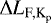 Mathematical equation: $\Delta L_{\textrm{F,K}_{\textrm{p}}}$