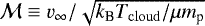 Mathematical equation: ${\cal M}\equiv v_{\infty}/\sqrt{k_{\textrm{B}}T_{\mathrm{cloud}}/\mu m_{\textrm{p}}}$