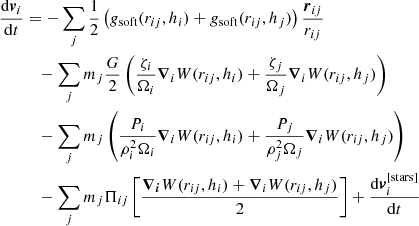 Mathematical equation: $$ \begin{aligned} \dfrac{\mathrm{d} \boldsymbol{v}_i}{\mathrm{d}t}&=- \sum \limits _{j} \frac{1}{2} \left( { g}_{\mathrm{soft}} (r_{ij},h_i) + { g}_{\mathrm{soft}} (r_{ij},h_j) \right) \frac{\boldsymbol{r}_{ij}}{r_{ij}}\nonumber \\&\quad - \sum \limits _{j} m_j \frac{G}{2} \left( \frac{\zeta _i}{\Omega _i} \boldsymbol{\nabla }_i W(r_{ij},h_i) + \frac{\zeta _j}{\Omega _j} \boldsymbol{\nabla }_i W(r_{ij},h_j) \right)\nonumber \\&\quad -\sum \limits _{j} m_j\left( \dfrac{P_i}{ \rho _i^2 \Omega _i} \boldsymbol{\nabla }_i W(r_{ij},h_i) + \dfrac{P_j}{ \rho _j^2 \Omega _j} \boldsymbol{\nabla }_i W(r_{ij},h_j) \right) \nonumber \\&\quad -\sum \limits _{j} m_j \Pi _{ij} \left[\frac{ \boldsymbol{\nabla _i} W(r_{ij},h_i) + \boldsymbol{\nabla }_i W(r_{ij},h_j) }{2}\right] +\dfrac{\mathrm{d} \boldsymbol{v}_{i}^{[\mathrm{stars}]}}{\mathrm{d}t} \end{aligned} $$