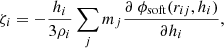 Mathematical equation: $$ \begin{aligned} \zeta _i = - \dfrac{h_i}{3\rho _i} \sum \limits _{j } m_j \dfrac{\partial ~\phi _{\mathrm{soft}} (r_{ij},h_i) }{\partial h_i} , \end{aligned} $$