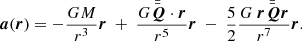 Mathematical equation: $$ \begin{aligned} \boldsymbol{a}(\boldsymbol{r}) = - \dfrac{ G M }{r^3} \boldsymbol{r} \ + \ \dfrac{G \bar{\bar{\boldsymbol{Q}}}\cdot \boldsymbol{r}}{r^5} \boldsymbol{r} \ - \ \dfrac{5}{2} \dfrac{G \ \boldsymbol{r} \bar{\bar{\boldsymbol{Q}}} \boldsymbol{r} }{r^7} \boldsymbol{r}. \end{aligned} $$