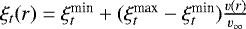 Mathematical equation: $\xi_{t}(r) = \xi^{\textrm{min}}_{t} + (\xi^{\textrm{max}}_{t} - \xi^{\textrm{min}}_{t})\frac{v(r)}{v_{\infty}}$