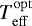Mathematical equation: $T_{\mathrm{eff}}^{\mathrm{opt}}$