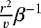 Mathematical equation: $ \frac{r^{2}}{v} \beta^{-1}$