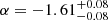Mathematical equation: $ \alpha=-1.61_{-0.08}^{+0.08} $
