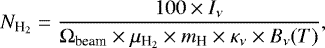 Mathematical equation: \begin{equation*} N_{\textrm{H}_{2}} = \frac{100 \times I_{\nu}}{\Omega_{\textrm{beam}} \times \mu_{\textrm{H}_2} \times m_{\textrm{H}} \times \kappa_{\nu} \times B_{\nu}(T)},\end{equation*}
