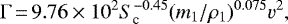 Mathematical equation: \[\Gamma\,{=}\,9.76\times10^{2} S_{\textrm{c}}^{-0.45} (m_{1}/\rho_{1})^{0.075} v^{2},\]