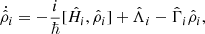 Mathematical equation: $$ \begin{aligned} \dot{\hat{\rho }}_i = -\frac{i}{\hbar }[\hat{H}_i,\hat{\rho }_i] + \hat{\Lambda }_i - \hat{\Gamma }_i \hat{\rho }_i, \end{aligned} $$