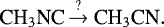 Mathematical equation: \begin{equation*} \textrm{CH}_3\textrm{NC} \xrightarrow[]{?} \textrm{CH}_3\textrm{CN}. \end{equation*}