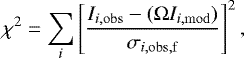 Mathematical equation: \begin{equation*}\chi^{2} = \sum_{i}\left[\frac{I_{i,\rm{obs}} - (\Omega I_{i,\rm{mod}})}{\sigma_{i,\rm{obs,f}}}\right]^{2}, \end{equation*}