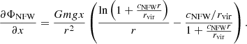 Mathematical equation: $$ \begin{aligned} \frac{\partial \Phi _{\mathrm{NFW} }}{\partial x}&=\frac{Gm{g}x}{r^{2}}\left(\frac{\ln \left(1+\frac{c_\mathrm{NFW} r}{r_\mathrm{vir} }\right)}{r}-\frac{c_\mathrm{NFW} /r_\mathrm{vir} }{1+\frac{c_\mathrm{NFW} r}{r_\mathrm{vir} }}\right). \end{aligned} $$
