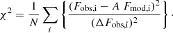 Mathematical equation: $$ \begin{aligned} \chi ^2 = \frac{1}{N} \sum _i\left\{ \frac{ ({F}_{\rm obs,i} - A \ {F}_{\rm mod,i})^2}{(\Delta {F}_{\rm obs,i})^2}\right\} \cdot \end{aligned} $$