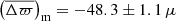 Mathematical equation: $ \left(\overline{\Delta \varpi}\right)_{\mathrm{m}} = -48.3 \pm 1.1\,\mu $