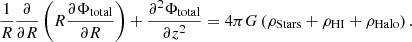 Mathematical equation: $$ \begin{aligned} \frac{1}{R}\frac{\partial }{\partial R}\left(R\frac{\partial \Phi _{\mathrm{total} }}{\partial R}\right)+\frac{\partial ^{2}\Phi _{\mathrm{total} }}{\partial z^{2}} = 4\pi G\left(\rho _{\mathrm{Stars} }+\rho _{\mathrm{HI} }+\rho _{\mathrm{Halo} }\right) . \end{aligned} $$