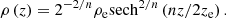 Mathematical equation: $$ \begin{aligned} \rho \left(z\right)=2^{-2/n}\rho _{\rm e}{\mathrm{sech}}^{2/n}\left(nz/2z_{\rm e}\right). \end{aligned} $$